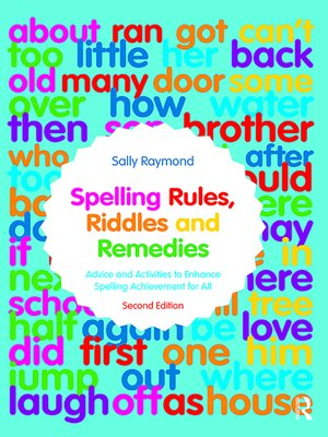 cover image of Spelling Rules, Riddles and Remedies